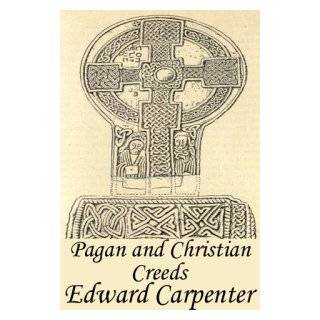 Pagan and Christian Creeds by Droid Ebooks (Dec. 27, 2010)