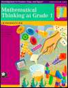 Mathematical Thinking at Grade 1 Introduction, (157232466X), Marlene 