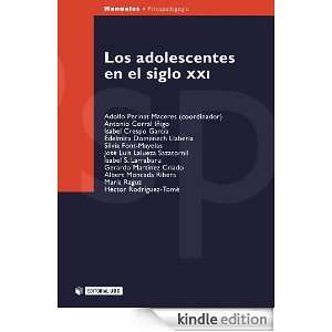 Los adolescentes en el siglo XXI (Spanish Edition) Adolfo Perinat 