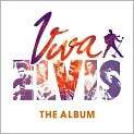 CD Cover Image. Title Viva Elvis The Album, Artist Elvis Presley