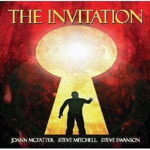 The Invitation (Worship CD) by Steve Swanson, Steve Mitchell, and 