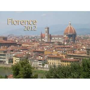  Florence 2012 Wall Calendar