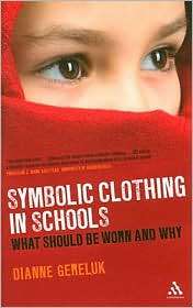   Worn and Why, (0826497667), Dianne Gereluk, Textbooks   