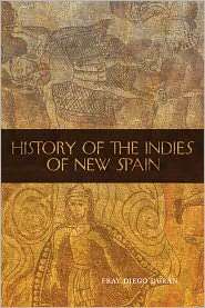   New Spain, (0806141077), Fray Diego Duran, Textbooks   