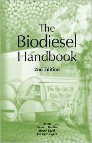 Biodiesel Handbook, (1893997626), Gerhard Knothe, Textbooks   Barnes 