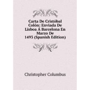   De 1493 (Spanish Edition) Christopher Columbus  Books