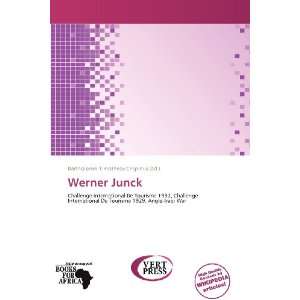   Werner Junck (9786139265831) Bartholomei Timotheos Crispinus Books