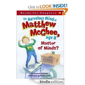 Master of Minds? (Marvelous Mind of Matthew McGhee Age 8) Suzanne 