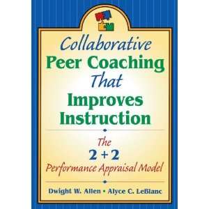  Collaborative Peer Coaching That Improves Instruction 