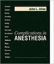 Complications in Anesthesia, (0721671616), John L. Atlee, Textbooks 