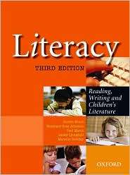 Literacy Reading, Writing and Childrens Literature, (0195551265 