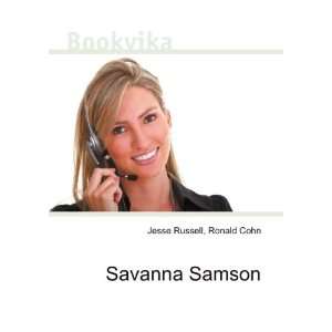  Savanna Samson Ronald Cohn Jesse Russell Books