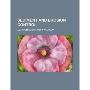  Sediment and erosion control an inventory of current 