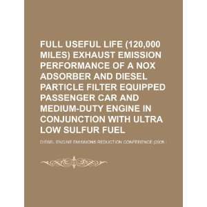   life (120 (9781234441326) Diesel Engine Emissions Reduction Books