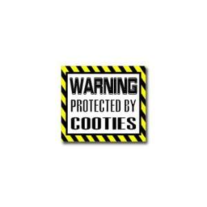  Warning Protected by COOTIES   Window Bumper Laptop 