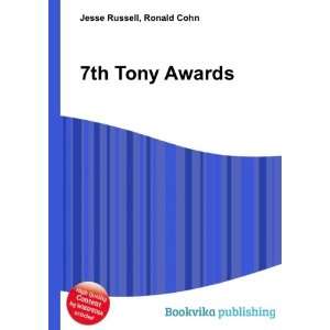 7th Tony Awards Ronald Cohn Jesse Russell Books
