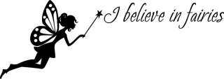 Believe In Fairies Fairy Wall Quote Decal A2  