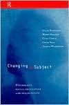 Changing The Subject, (0415151384), Julian Henriques, Textbooks 