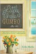   Little Gale Gumbo by Erika Marks, Penguin Group (USA 