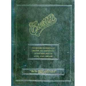   40 N Preliminary Erection & Maintenance Manual Curtiss Books
