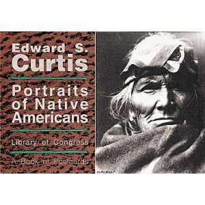  Edward S. Curtis Portraits of Native Americans A Book of 