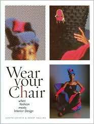 Wear Your Chair When Fashion Meets Interior Design, (1563675811 