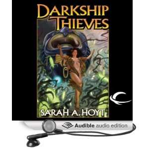   Thieves (Audible Audio Edition) Sarah A. Hoyt, Kymberly Dakin Books