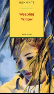   Willow by Ruth White, Farrar, Straus and Giroux  NOOK Book (eBook