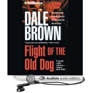   the Old Dog (Audible Audio Edition) Dale Brown, Richard Allen Books