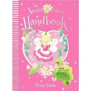  The Secret Fairy Handbook [Hardcover] Penny Dann Books