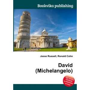  David (Michelangelo) Ronald Cohn Jesse Russell Books