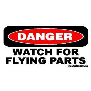  Danger Watch For Flying Parts Offroad Bumper Sticker 