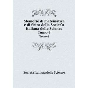  Memorie di matematica e di fisica della Societ`a italiana 