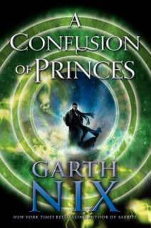   A Confusion of Princes by Garth Nix, HarperCollins 