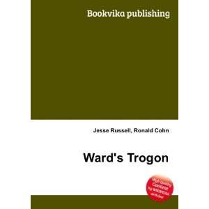  Wards Trogon Ronald Cohn Jesse Russell Books