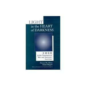   of Darkness Emdr & the Treatment of War & Terrorism Survivors Books