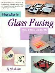 Introduction to Glass Fusing A Comprehensive Guide to Glass Fusing 