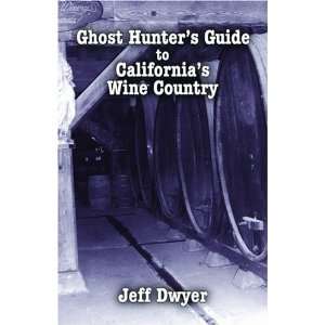   Guide to Californias Wine Country [Paperback] Jeff Dwyer Books