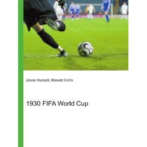  1930 FIFA World Cup Ronald Cohn Jesse Russell Books
