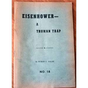  Eisenhower  A Truman Trap (August September 1951, No. 18 