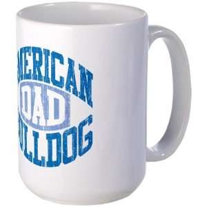 AMERICAN BULLDOG DAD Pets Large Mug by 