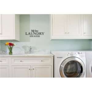 Self serve LAUNDRY Open 24 hours Vinyl wall art Inspirational quotes 