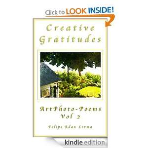 Creative Gratitudes Vol 2 Felipe Adan Lerma  Kindle Store