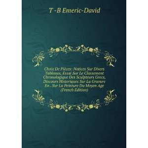   La Peinture Du Moyen Age (French Edition) T  B Emeric David Books