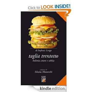 taglia trentotto (Diario minimo) (Italian Edition) Stefania Longo 