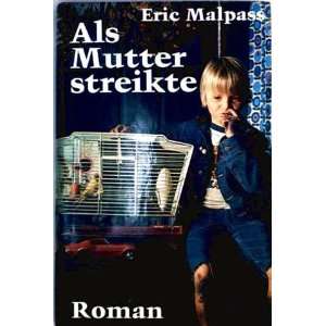  Als Mutter Streikte Eric Malpass Books