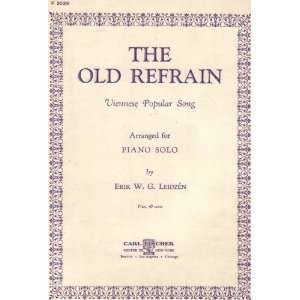  The Old Refrain (Piano Solo) Erik W. G. Leidzen Books