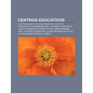  Centros educativos Centros educativos anarquistas 