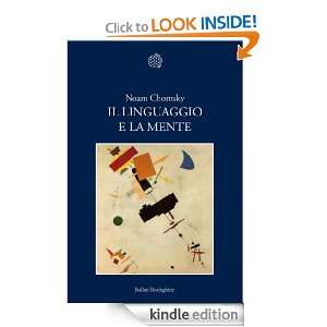 Il linguaggio e la mente (Nuova cultura) (Italian Edition) Noam 
