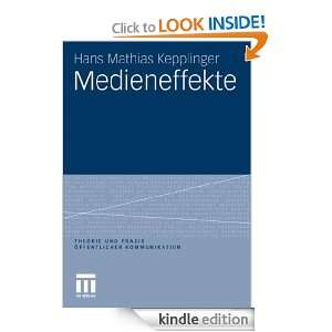 Medieneffekte (Theorie und Praxis öffentlicher Kommunikation) (German 